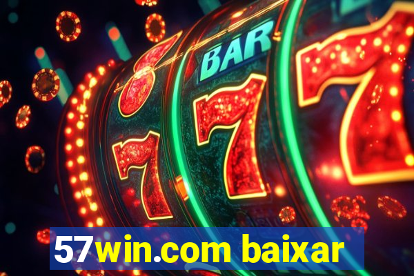 57win.com baixar